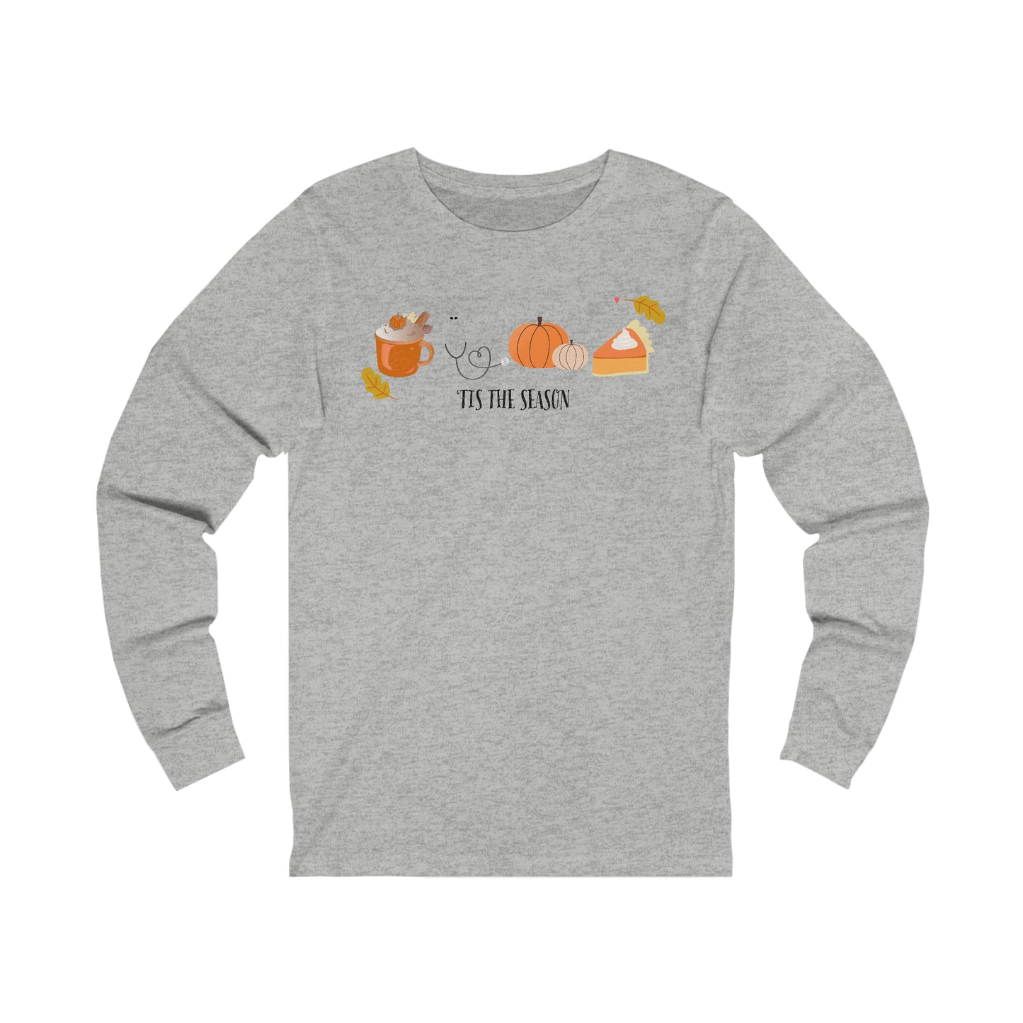 Tis the season - Long Sleeve